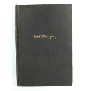 Ernest Hemingway TO HAVE OR HAVE‎ NOT 1937 Hard Bound Book 1st Edition Scribner